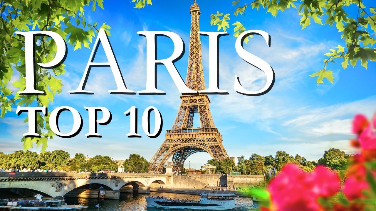 top 10 places to visit in paris